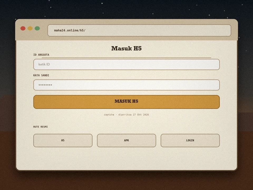 Jendela peramban dengan alamat maha24.online/h5/, judul Masuk H5, kolom ID anggota, kolom kata sandi, tombol MASUK H5, catatan captcha, dan tiga tab rute H5, APK, LOGIN.